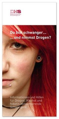 Detailanzeige: Du bist schwanger ... und nimmst Drogen?