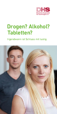 Detailanzeige: Drogen? Alkohol? Tabletten? (deutsch)