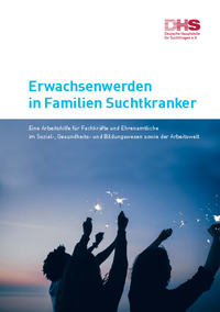 Bild zu: Erwachsenwerden in Familien Suchtkranker