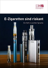 Detailanzeige: E-Zigaretten sind riskant