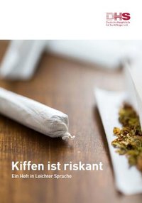 Detailanzeige: Kiffen ist riskant