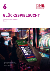 Detailanzeige: Band 6 - Glücksspielsucht