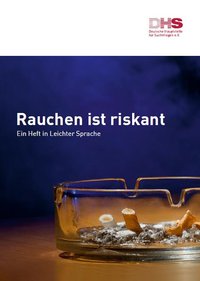 Detailanzeige: Rauchen ist riskant