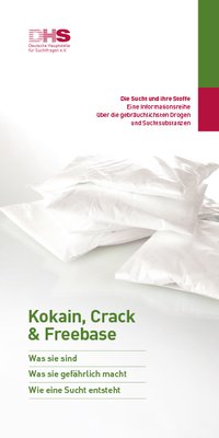 Detailanzeige: Kokain, Crack & Freebase - Die Sucht und ihre Stoffe