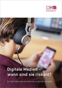 Detailanzeige: Digitale Medien - wann sind sie riskant?